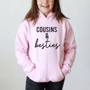 Cousins & Besties Hoodie (MRK X)